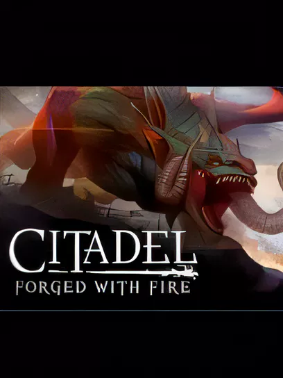 [角色扮演]堡垒：火焰之炼/Citadel: Forged with Fire