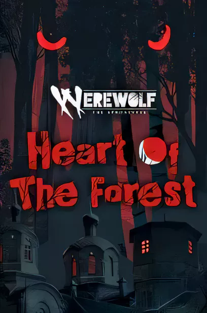 狼人之末日怒吼：森林之心/Werewolf: The Apocalypse — Heart of the Forest