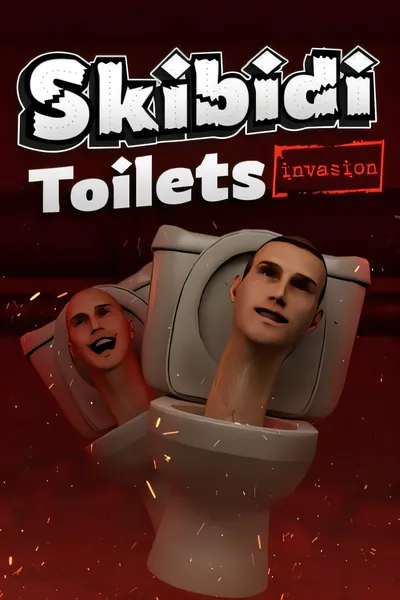 斯基比迪厕所：入侵/Skibidi Toilets: Invasion [新作/6.47 GB]