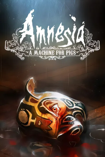 失忆症：猪猡的机器/Amnesia: A Machine for Pigs [新作/1.73 GB]