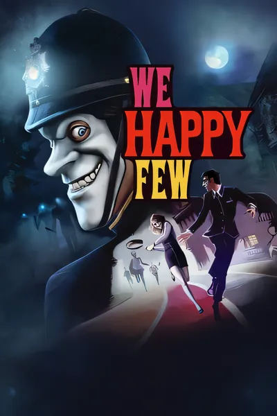 少数幸运儿/We Happy Few [更新/8.73 GB]