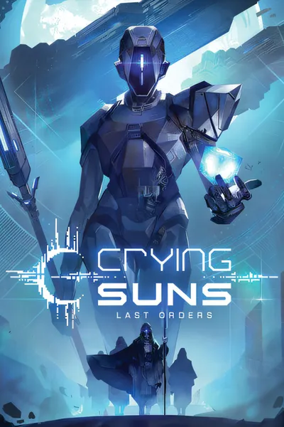 哭泣的太阳/Crying Suns [新作/1.24 GB]