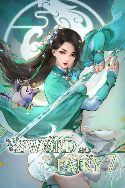 剑与仙女7/Sword and Fairy 7 [新作/27.05 GB]