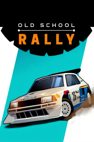 旧日飞车/Old School Rally [新作/249 MB]