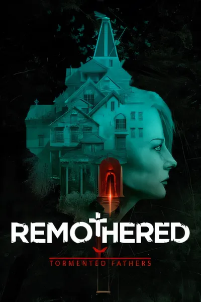 修道院：受难的父亲/Remothered: Tormented Fathers [新作/6.07 GB]