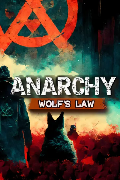 无政府状态：沃尔夫定律/Anarchy: Wolfs law [新作/6.48 GB]